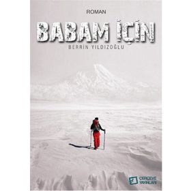 Babam İçin - Berrin Yıldızoğlu