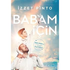 Babam İçin - İzzet Pinto