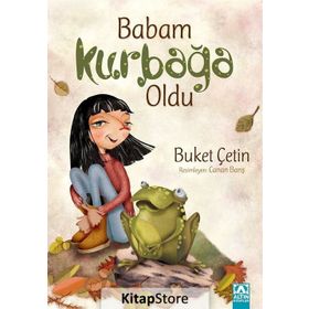 Babam Kurbağa Oldu - Buket Çetin