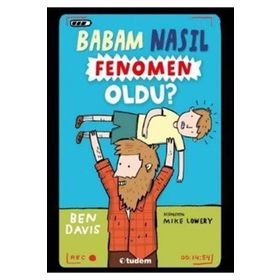 Babam Nasıl Fenomen Oldu - Ben Davis