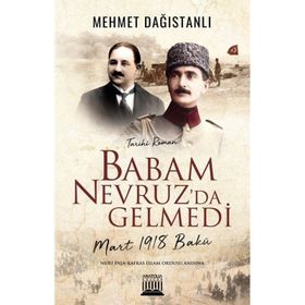 Babam Nevruz'da Gelmedi - Mehmet Dağıstanlı