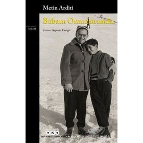 Babam Omuzlarımda - Metin Arditi