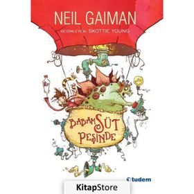 Babam Süt Peşinde - Neil Gaiman