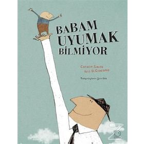 Babam Uyumak Bilmiyor - Coralie Saudo Kris Di Giacomo
