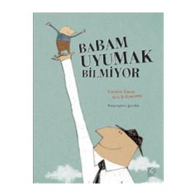 Babam Uyumak Bilmiyor - Coralie Saudo Kris Di Giacomo
