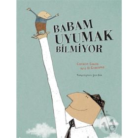 Babam Uyumak Bilmiyor - Coralie Saudo Kris Di Giacomo
