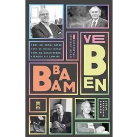 Babam ve Ben - Timaş Yayınları
