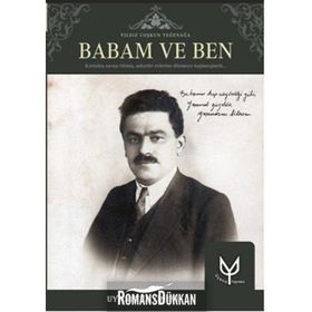 Babam ve Ben - Yıldız Coşkun Yeğenağa