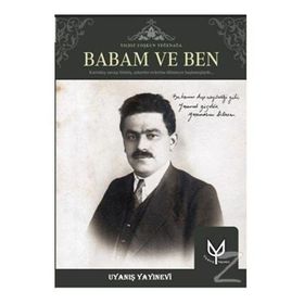 Babam ve Ben - Yıldız Coşkun Yeğenağa