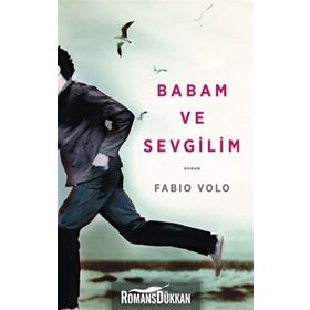 BABAM VE SEVGILIM - FABIO VOLO