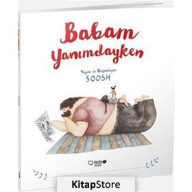 Babam Yanımdayken - Kolektif