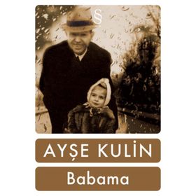 BABAMA - AYŞE KULIN