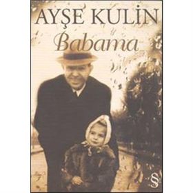BABAMA - AYŞE KULIN