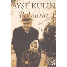 BABAMA - AYŞE KULIN