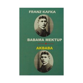 BABAMA MEKTUP - FRANZ KAFKA