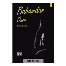 Babamdan Önce -İrem Bulut