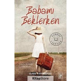 Babamı Beklerken - Clare Vanderpool