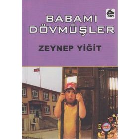 BABAMI DÖVMÜŞLER - GENEL