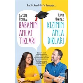 Babamın Anlattıkları Kızımın Anladıkları - Cansın Ürkmez