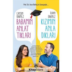 Babamın Anlattıkları Kızımın Anladıkları - Cansın Ürkmez