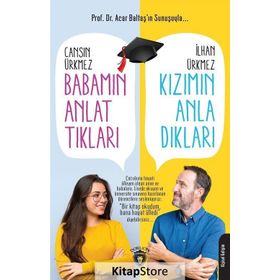 Babamın Anlattıkları Kızımın Anladıkları - Cansın Ürkmez