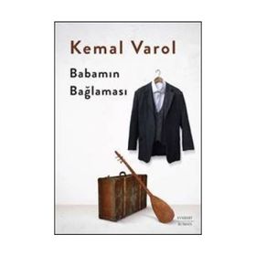 Babamın Bağlaması - Kemal Varol