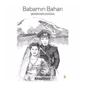 Babamın Baharı - Şener Kızıldoğan