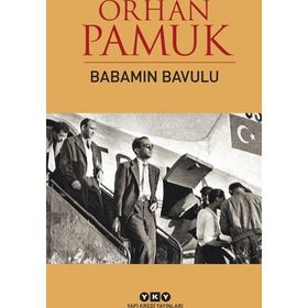 Babamın Bavulu - Orhan Pamuk