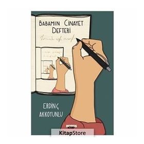 Babamın Cinayet Defteri - Erdinç Akkoyunlu