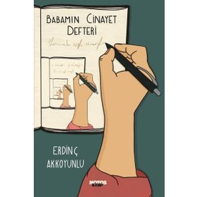 Babamın Cinayet Defteri - Erdinç Akkoyunlu