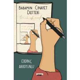 Babamın Cinayet Defteri - Erdinç Akkoyunlu