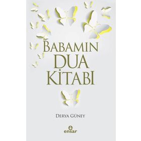 Babamın Dua Kitabı - Derya Güney