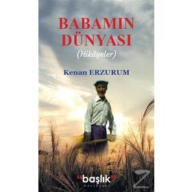 Babamın Dünyası - Kenan Erzurum