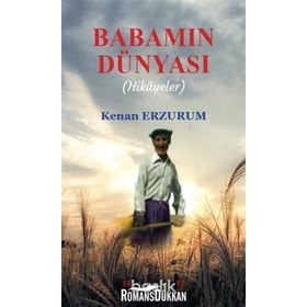 Babamın Dünyası - Kenan Erzurum