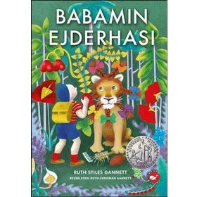 Babamın Ejderhası 1 -Ruth Stiles Gannet - Beyaz Balina Yayınları