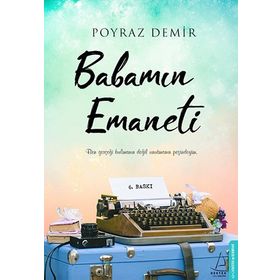 Babamın Emaneti - Poyraz Demir