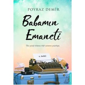 Babamın Emaneti - Poyraz Demir
