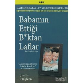 Babamın Ettiği B*ktan Laflar - Justin Halpern