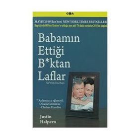 Babamın Ettiği B*ktan Laflar - Justin Halpern