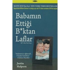 Babamın Ettiği B*ktan Laflar - Justin Halpern
