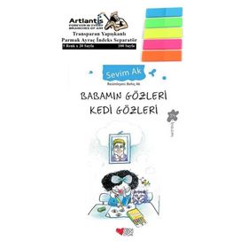 Babamın Gözleri Kedi Gözleri - Sevim Ak + Fosforlu Transparan Kitap Ayracı