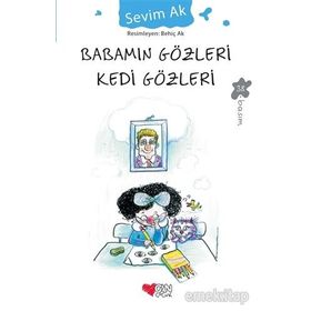 Babamın Gözleri Kedi Gözleri - Sevim Ak