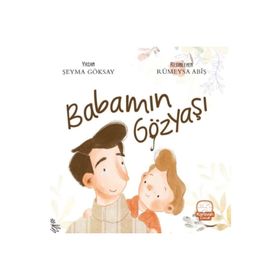 Babamın Gözyaşı - Şeyma Göksay