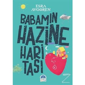 Babamın Hazine Haritası - Esra Avgören