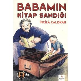 BABAMIN KITAP SANDIĞI - İNCİLÂ ÇALIŞKAN