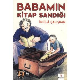BABAMIN KITAP SANDIĞI - İNCİLÂ ÇALIŞKAN