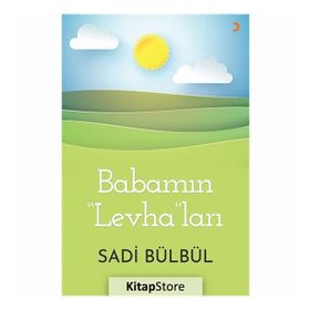 Babamın "Levha"ları - Sadi Bülbül