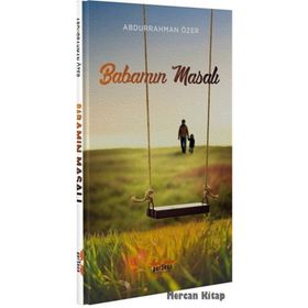 Babamın Masalı - Abdurrahman Özer