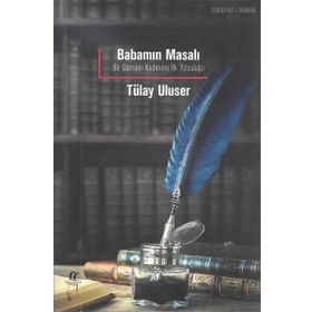 Babamın Masalı - Tülay Uluser