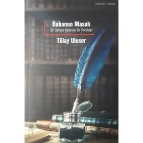 Babamın Masalı - Tülay Uluser